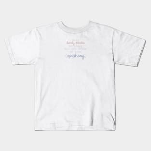 Epiphany Kids T-Shirt